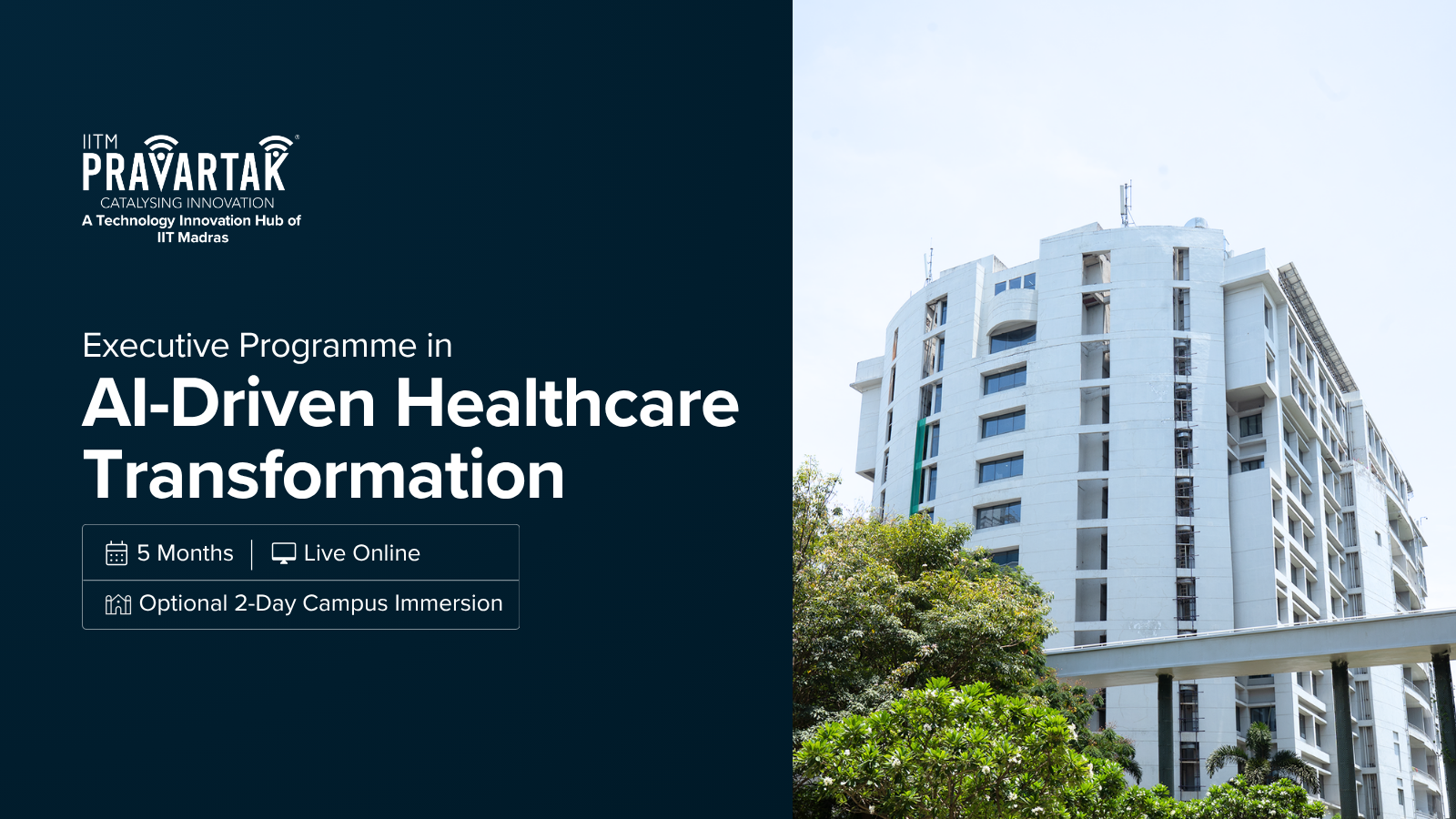 IITM Pravartak Launches Executive Programme in AI-Driven Healthcare Transformation to Prepare Healthcare Professionals for an AI-Enabled Future